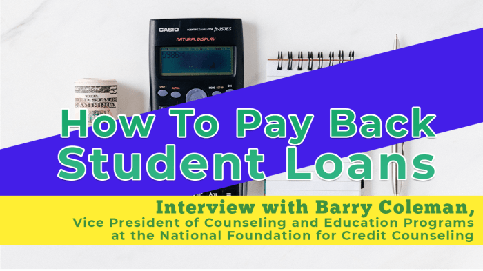 How do i start paying back my student loans