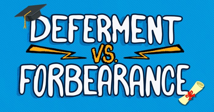 Deferment forbearance vs mortgage bottom line