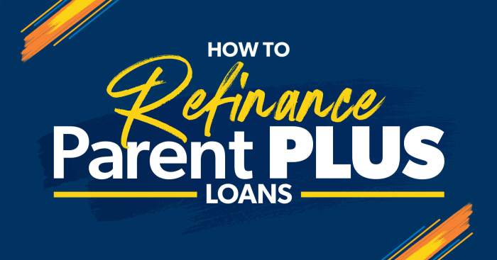 Can you refinance a parent plus loan to the student