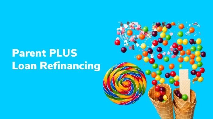 Refinancing parent plus loans in student's name