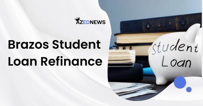 Brazos private student loan