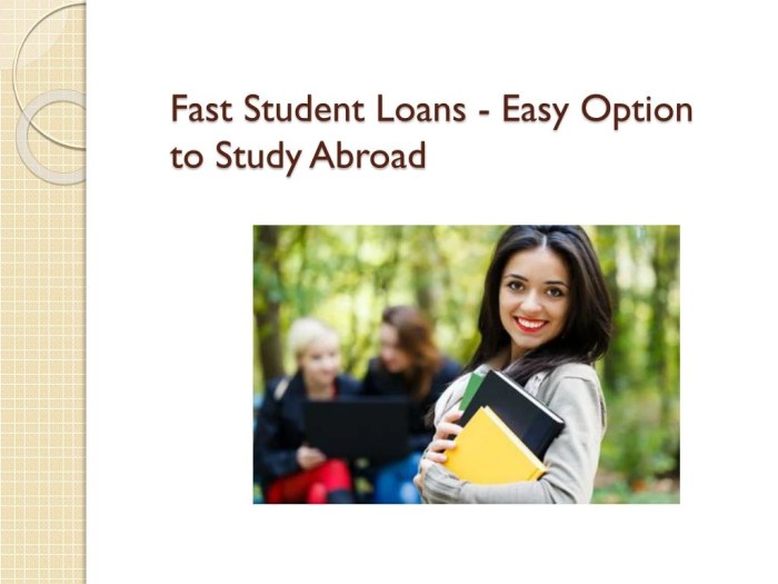 How fast can you get a student loan